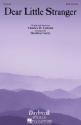 Charles H. Gabriel, Dear Little Stranger SATB Chorpartitur