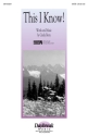 Cindy Berry, This I Know! SATB Chorpartitur