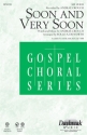 Andra Crouch, Soon and Very Soon SAB Chorpartitur