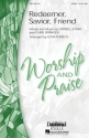 Darrell Evans, Redeemer, Savior, Friend SATB Chorpartitur