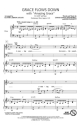 Grace Flows Down with Amazing Grace SAB Chorpartitur