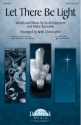 Scott Krippayne, Let There Be Light SATB Chorpartitur