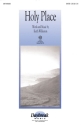 Keith Wilkerson, Holy Place SATB Chorpartitur