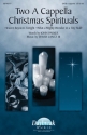 David Lantz III, Two A Cappella Christmas Spirituals SATB a Cappella Chorpartitur