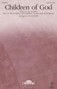 David Carr_Mac Powell_Mark Lee_Tai Anderson, Children of God SATB and Piano Chorpartitur