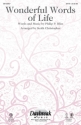Philip P. Bliss, Wonderful Words of Life SATB Chorpartitur