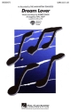Bobby Darin, Dream Lover SATB Chorpartitur