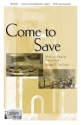 Patricia Mock, Come To Save SATB Chorpartitur