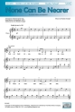 Heather Schopf, None Can Be Nearer SATB Chorpartitur