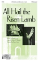 Arthur H. Messiter_Randy Cox, All Hail The Risen Lamb SATB Chorpartitur
