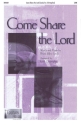 Bryan Jeffery Leech, Come Share The Lord SATB Chorpartitur
