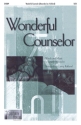 Lowell Alexander, Wonderful Counselor SATB Chorpartitur