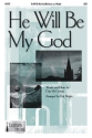 Dan McGowan, He Will Be My God SATB Chorpartitur