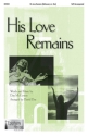 Dan McGowan, His Love Remains SATB Chorpartitur