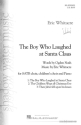 Eric Whitacre, The Boy Who Laughed At Santa Clause SATB Chorpartitur