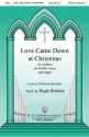 Hugh Benham, Love Came Down at Christmas SATB Chorpartitur