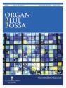 Organ Blue Bossa Orgel Buch