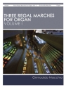 Grimoaldo Macchia, Three Regal Marches for Organ, Vol. 1 Orgel Buch
