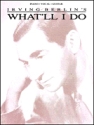 What'll I Do Piano and Vocal Blatt