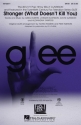 Stronger What Doesn't Kill You SATB Chorpartitur