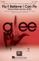 Clemmie Penton_Kevin Hissink_Onika Maraj_Robert Kelly, Fly/I Believe I SSA Chorpartitur