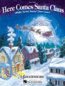 Gene Autry_Oakley Haldeman, Here Comes Santa Claus Easy Piano Buch
