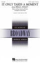Jerry Herman, It Only Takes a Moment SATB a Cappella Chorpartitur