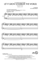 Let It Grow Celebrate the World 2-Part Choir Chorpartitur
