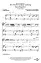 We Are Never Ever Getting Back Tog for 2-part choir and piano choral score