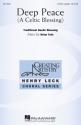 Brian Tate, Deep Peace SATB a Cappella Chorpartitur