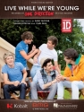 Live While We're Young Piano, Vocal and Guitar Buch