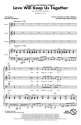 Howard Greenfield_Neil Sedaka, Love Will Keep Us Together Chor CD