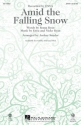 Enya_Nicky Ryan, Amid the Falling Snow SATB Chorpartitur
