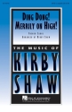 _, Ding Dong! Merrily on High! SATB a Cappella Chorpartitur
