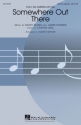 Barry Mann_James Horner, Somewhere Out There SATB a Cappella Chorpartitur