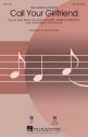 Alexander Kronlund_Klas Ahlund_Robin Carlsson, Call Your Girlfriend SSA Chorpartitur