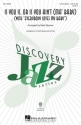 Billy Austin_Jack Palmer_Louis Jordan_Spencer Williams, Is You Is or I 3-Part Choir Chorpartitur