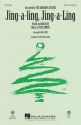 Jing-a-Ling, Jing-a-Ling SATB Chorpartitur