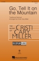 Traditional, Go, Tell It on the Mountain TTB Chorpartitur