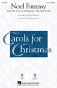 Noel Fantasy SATB Chorpartitur