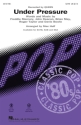 Under Pressure for mixed chorus and piano score