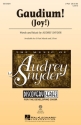 Audrey Snyder, Gaudium! 2-Part Choir Chorpartitur