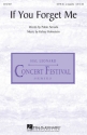 Kelsey Hohnstein, If You Forget Me SATB a Cappella Chorpartitur