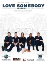 Love Somebody Piano, Vocal and Guitar Buch