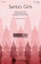 Steve Karmen, Santa's Girls SSA Chorpartitur