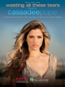 Wasting All These Tears Piano, Vocal and Guitar Buch