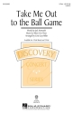Albert von Tilzer, Take Me Out To The Ball Game 2-Part Choir Chorpartitur