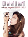 Do What U Want Piano, Vocal and Guitar Buch