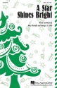 George L.O. Strid, A Star Shines Bright SSA Chorpartitur