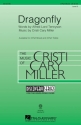 Cristi Cary Miller, Dragonfly 3-Part Choir Chorpartitur